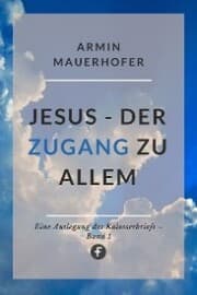 Cover von Jesus - Der Zugang zu allem