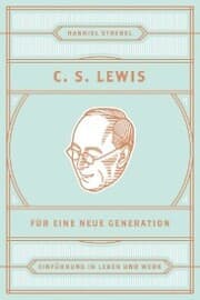 Cover von C. S. Lewis für eine neue Generation