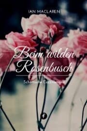 Cover von Beim wilden Rosenbusch