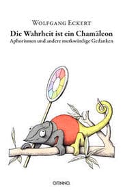 Cover von Die Wahrheit ist ein Chamäleon