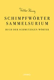 Cover von Das Schimpfwörter-Sammelsurium