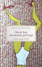 Cover von Mich hat niemand gefragt - Tage ums Jahr
