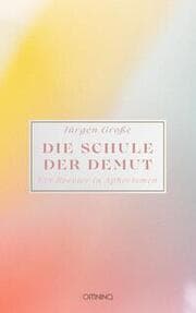 Cover von Die Schule der Demut
