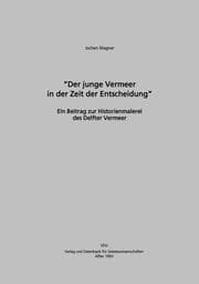 Cover von Der junge Vermeer in der Zeit der Entscheidung