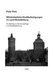 Cover von Mittelalterliche Stadtbefestigungen im Land Brandenburg