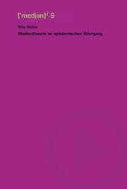 Cover von Medientheorie im epistemischen Übergang
