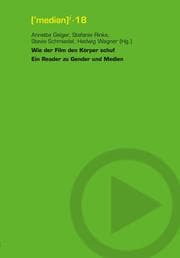 Cover von Wie der Film den Körper schuf