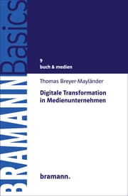 Cover von Digitale Transformation in Medienunternehmen