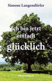 Cover von Ich bin jetzt einfach glücklich