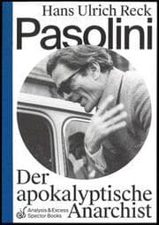 Cover von Pasolini - Der apokalyptische Anarchist