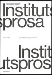 Cover von Institutsprosa