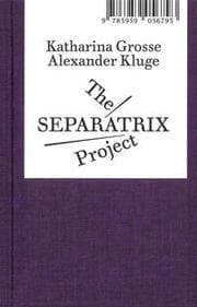 Cover von The Separatrix Project