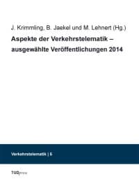 Cover von Aspekte der Verkehrstelematik - ausgewählte Veröffentlichungen 2014