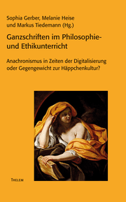 Cover von Ganzschriften im Philosophie- und Ethikunterricht