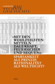Cover von 'Mit den wohlfeilsten Mitteln dauerhaft, feuersicher und bequem'
