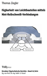 Cover von Fügbarkeit von Leichtbauteilen mittels Niet-Reibschweiß-Verbindungen