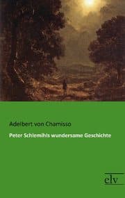 Cover von Peter Schlemihls wundersame Geschichte