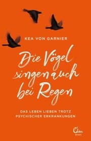 Cover von Die Vögel singen auch bei Regen