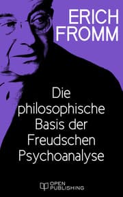 Cover von Die philosophische Basis der Freudschen Psychoanalyse