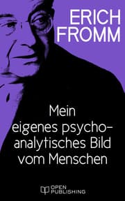 Cover von Mein eigenes psychoanalytisches Bild vom Menschen
