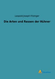 Cover von Die Arten und Rassen der Hühner