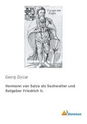 Cover von Hermann von Salza als Sachwalter und Ratgeber Friedrich II.