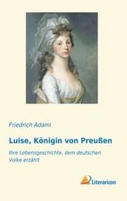 Cover von Luise, Königin von Preußen