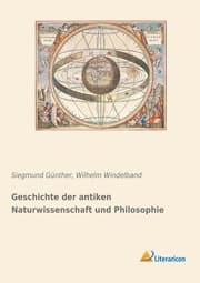 Cover von Geschichte der antiken Naturwissenschaft und Philosophie