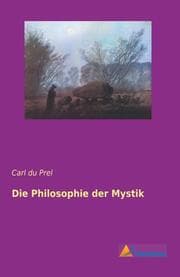 Cover von Die Philosophie der Mystik