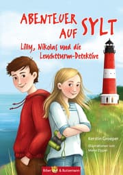 Cover von Abenteuer auf Sylt - Lilly, Nikolas und die Leuchtturmdetektive