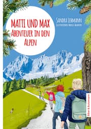 Cover von Matti und Max: Abenteuer in den Alpen