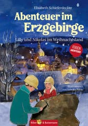 Cover von Abenteuer im Erzgebirge - Lilly und Nikolas im Weihnachtsland