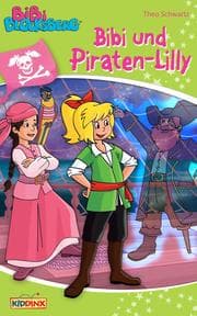 Cover von Bibi Blocksberg - Bibi und Piraten-Lilly