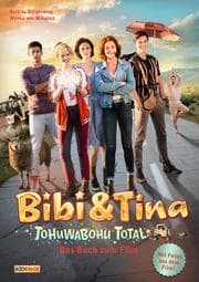 Cover von Bibi & Tina - Tohuwabohu total! - Das Buch zum Film