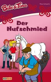 Cover von Bibi & Tina - Der Hufschmied