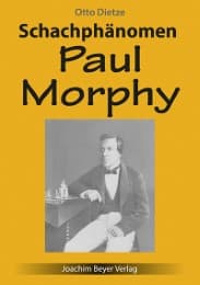 Cover von Schachphänomen Paul Morphy