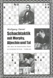 Cover von Schachtaktik mit Morphy, Aljechin und Tal