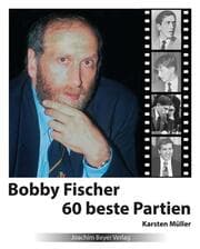 Cover von Bobby Fischer 60 beste Partien