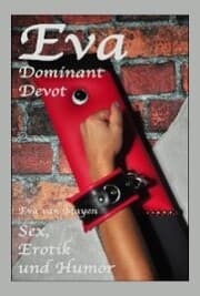 Cover von Eva - Dominant, Devot