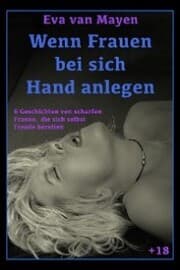 Cover von Wenn Frauen bei sich Hand anlegen