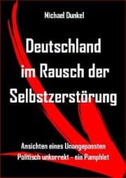 Cover von Deutschland im Rausch der Selbstzerstörung