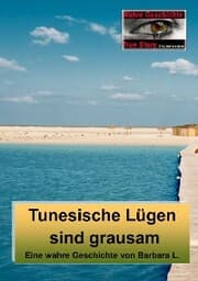 Cover von Tunesische Lügen sind grausam