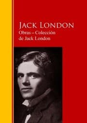 Cover von Obras ¿ Colección de Jack London