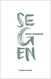 Cover von Segen wird kommen