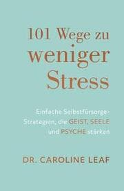 Cover von 101 Wege zu weniger Stress