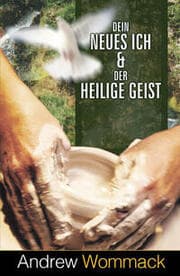 Cover von Dein neues Ich & der Heilige Geist