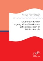 Cover von Grundsätze für den Umgang mit rechtsextremen Schülerkonzepten im Politikunterricht
