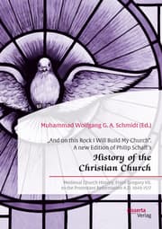 Cover von 'And on this Rock I Will Build My Church'. A new Edition of Philip Schaff's 'History of the Christian Church'