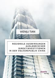Cover von Regionale Auswirkungen ausländischer Direktinvestitionen in der Volksrepublik China