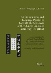 Cover von All the Grammar and Language Points For Each Of The Six Levels of the Chinese Language Proficiency Test (HSK)